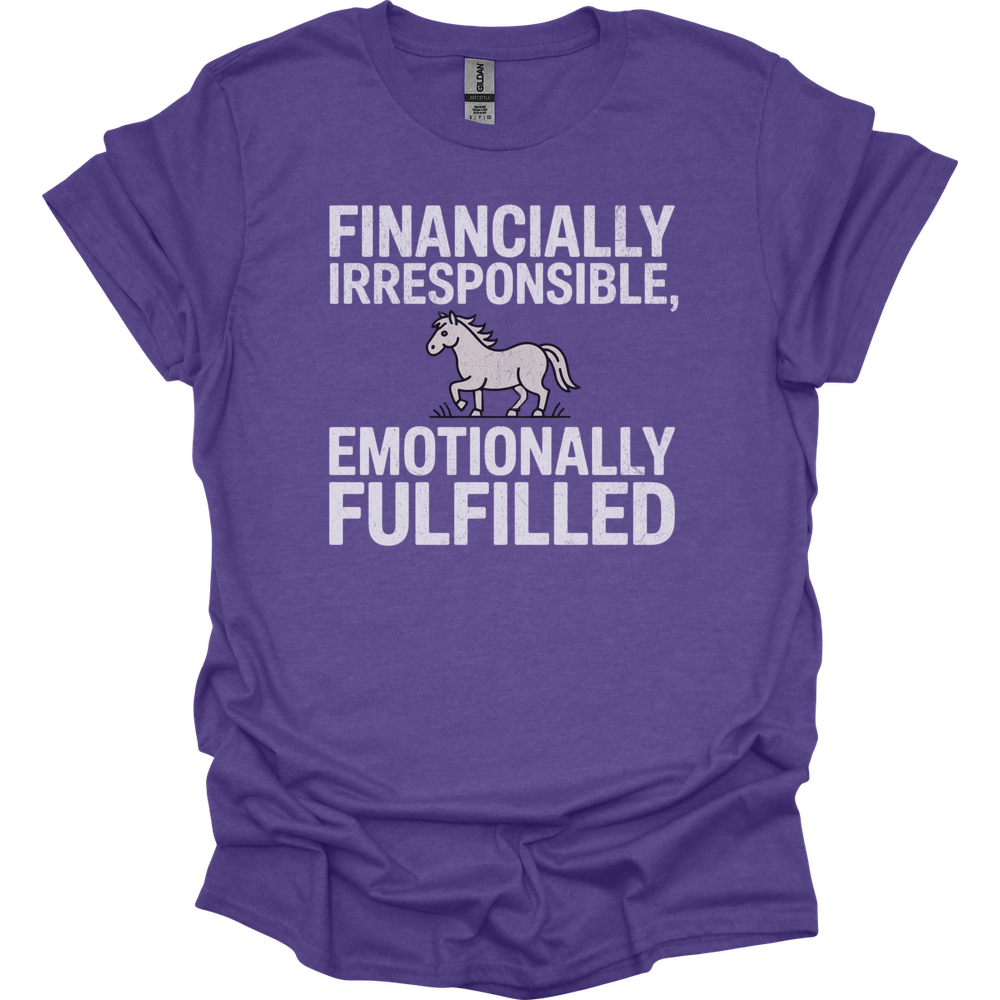 Financially Irresponsible Emotionally Fulfilled - Heather Purple