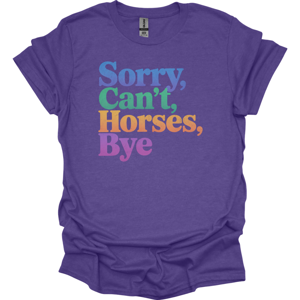 Sorry Cant Horses Bye - Heather Purple