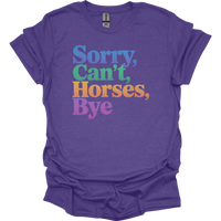 Sorry Cant Horses Bye - Heather Purple