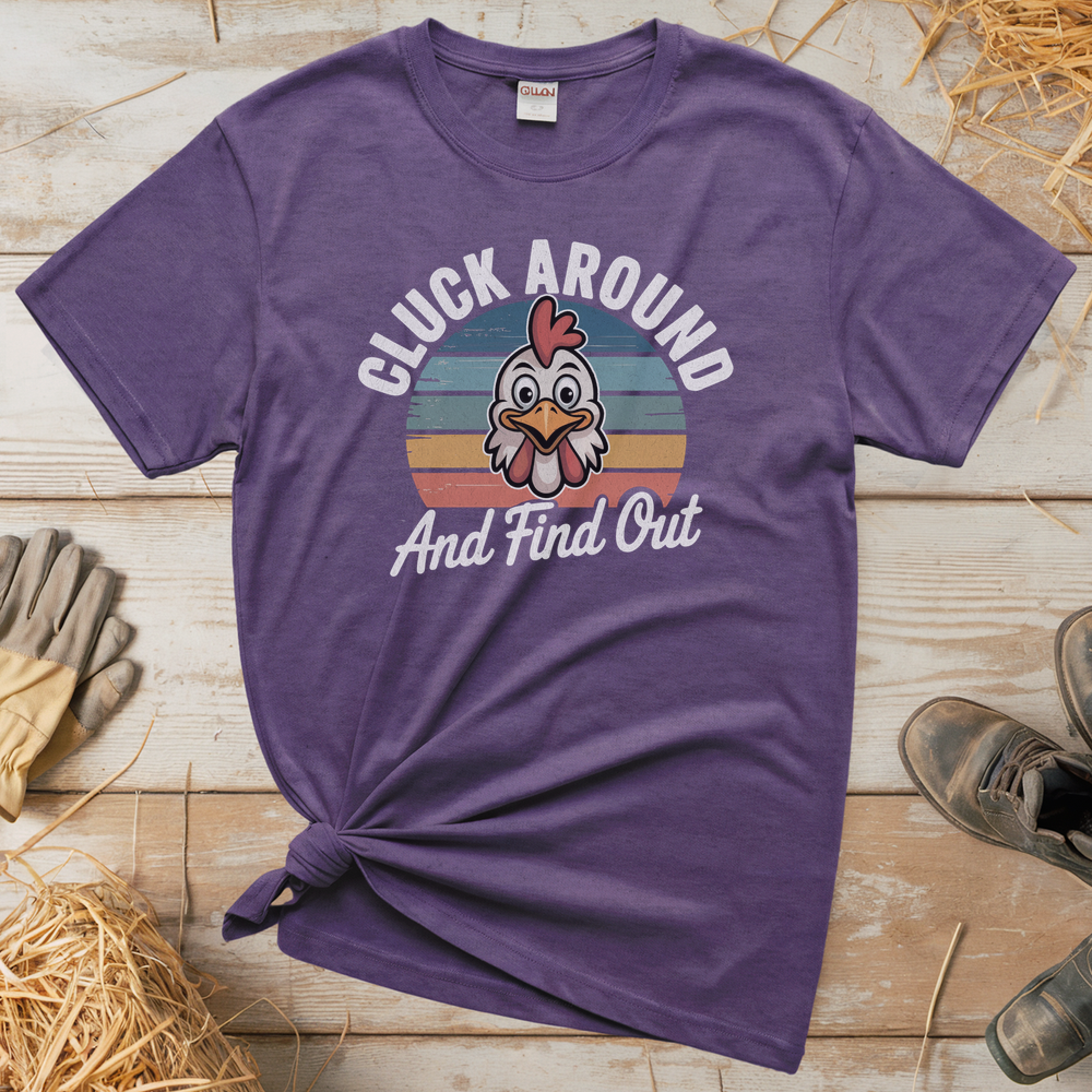 Cluck Around And Find Out (Adult Unisex T-Shirt) - Heather Purple