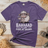 Baaad At Life Good At Drama (Adult Unisex Tee) - Heather Purple