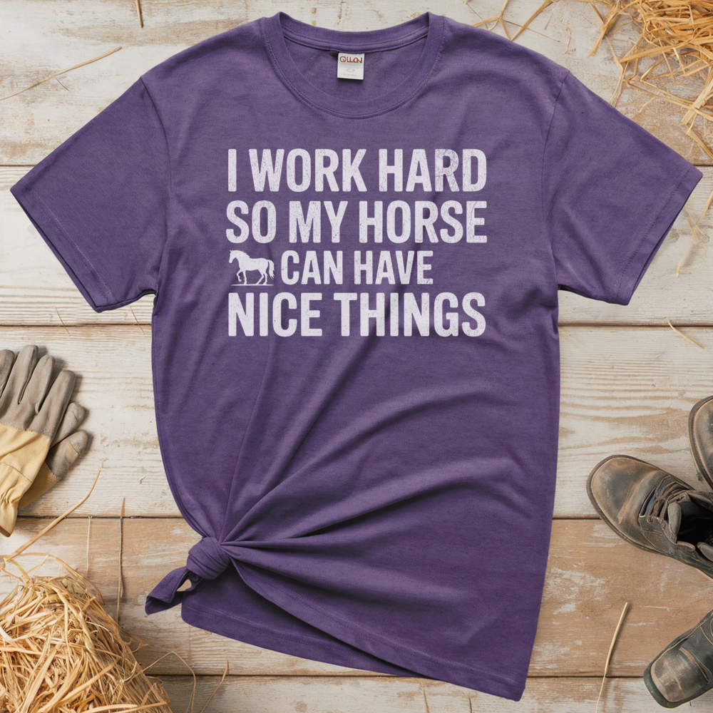 I Work Hard So My Horse Can Have Nice Things (Adult Unisex Tee) - Heather Purple
