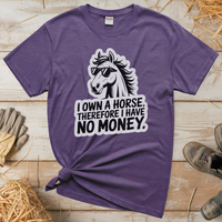 I Own A Horse Therfore I Have No Money (Adult Unisex Tee) - Heather Purple