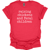 Raising Chickens And Feral Children - Heather Red