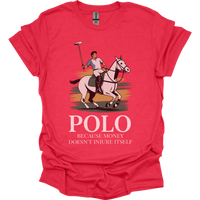 Polo Because Money Doesnt Injure Itself - Heather Red