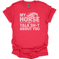 My Horse And I Talk About You - Heather Red
