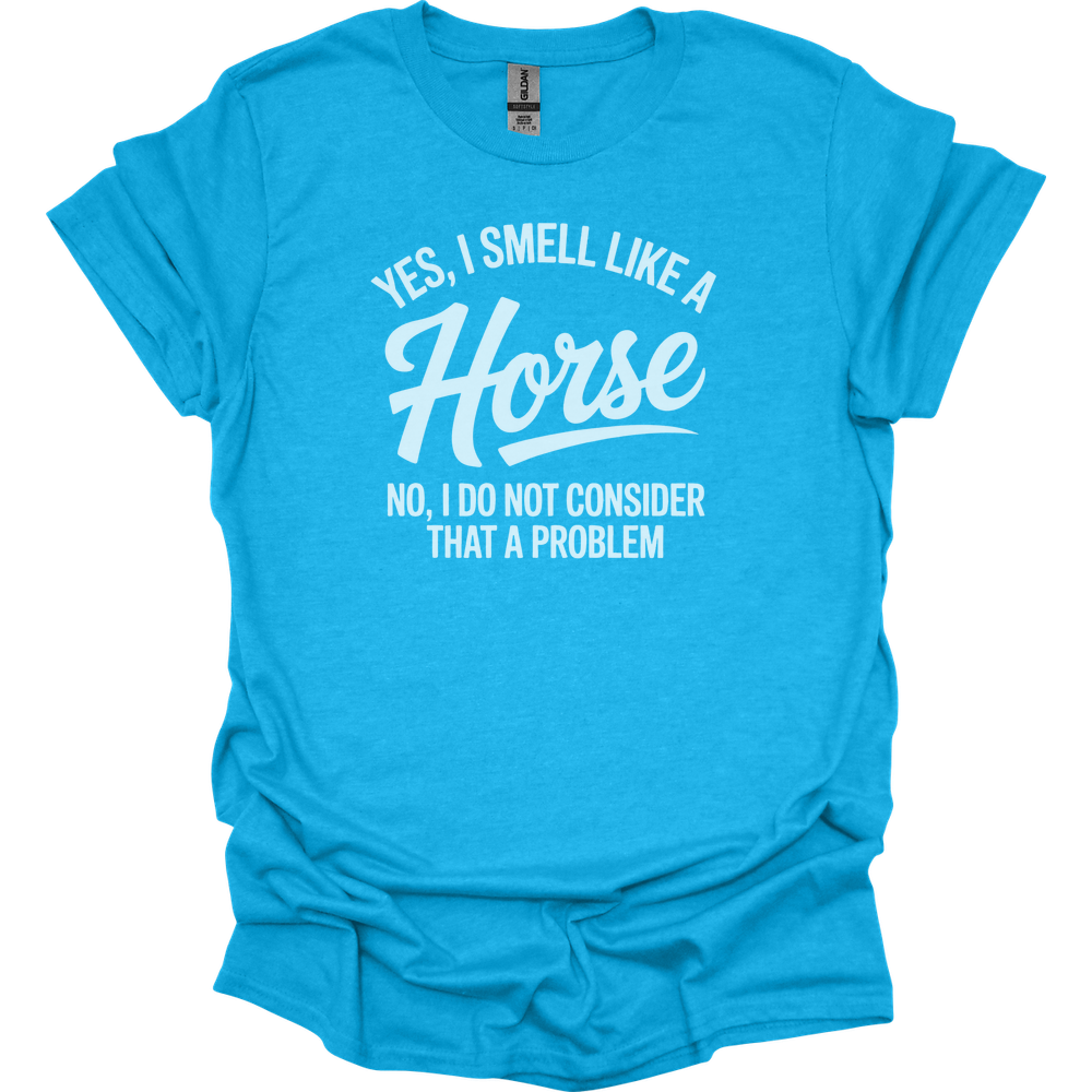 Yes I Smell Like A Horse - Heather Sapphire