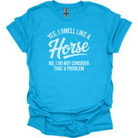 Yes I Smell Like A Horse - Heather Sapphire