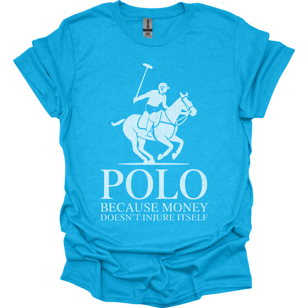 Polo Cause Money Doesnt Injure Itself - Heather Sapphire