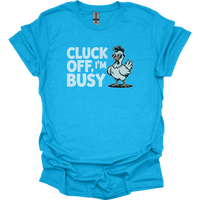 Cluck Off Im Busy Adult Dark - Heather Sapphire