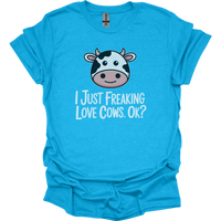 I Just Freaking Love Cows Ok Adult Dark - Heather Sapphire