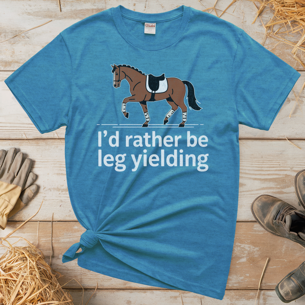 I'd Rather Be Leg Yielding Dressage (Adult Unisex Tee) - Heather Sapphire