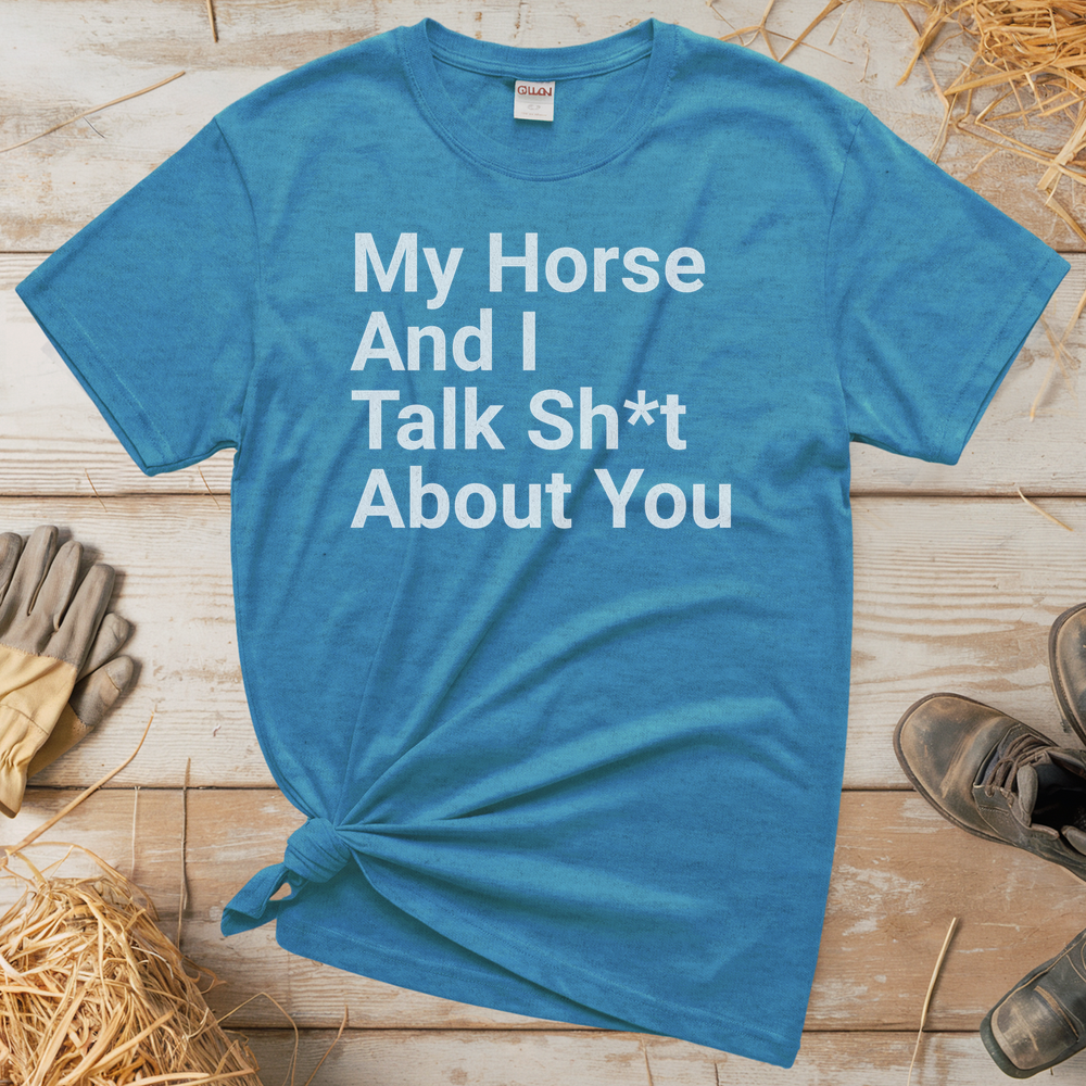 Horse Talk Sh T Tee - Heather Sapphire