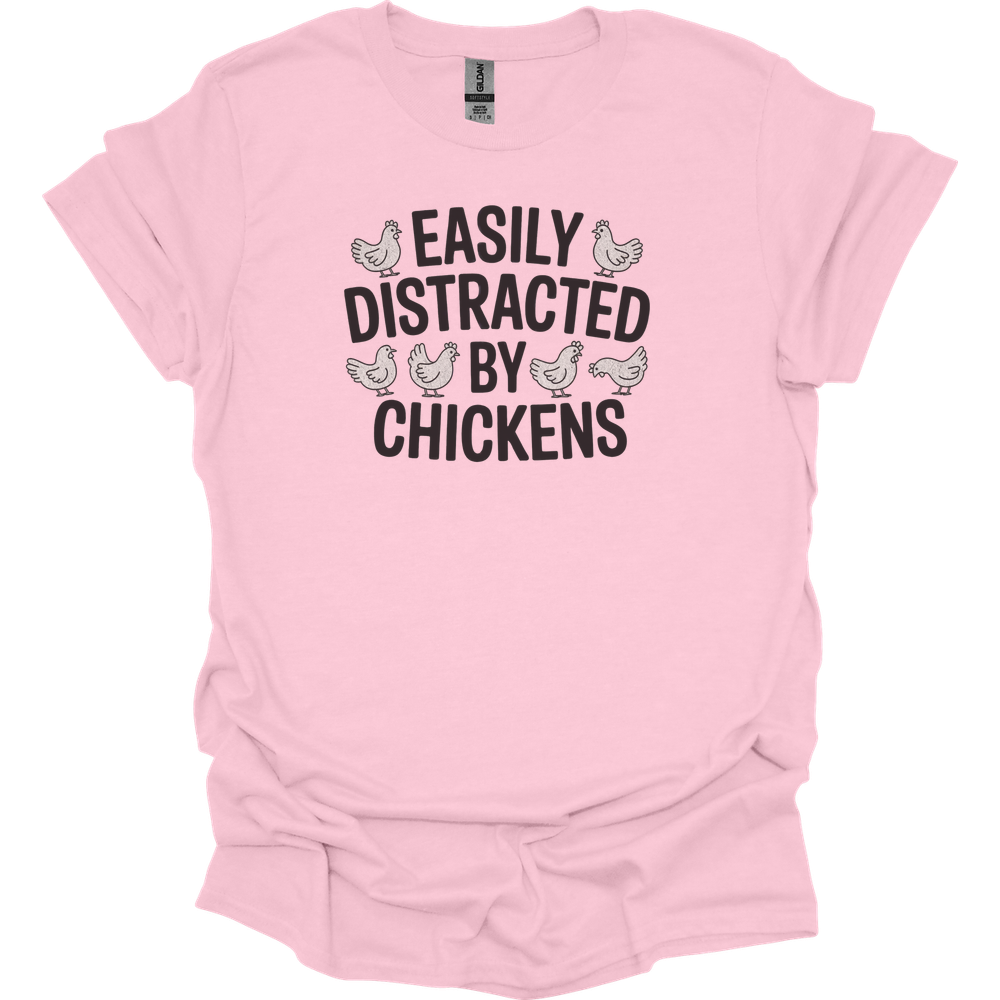 Easily Distracted By Chickens - Light Pink