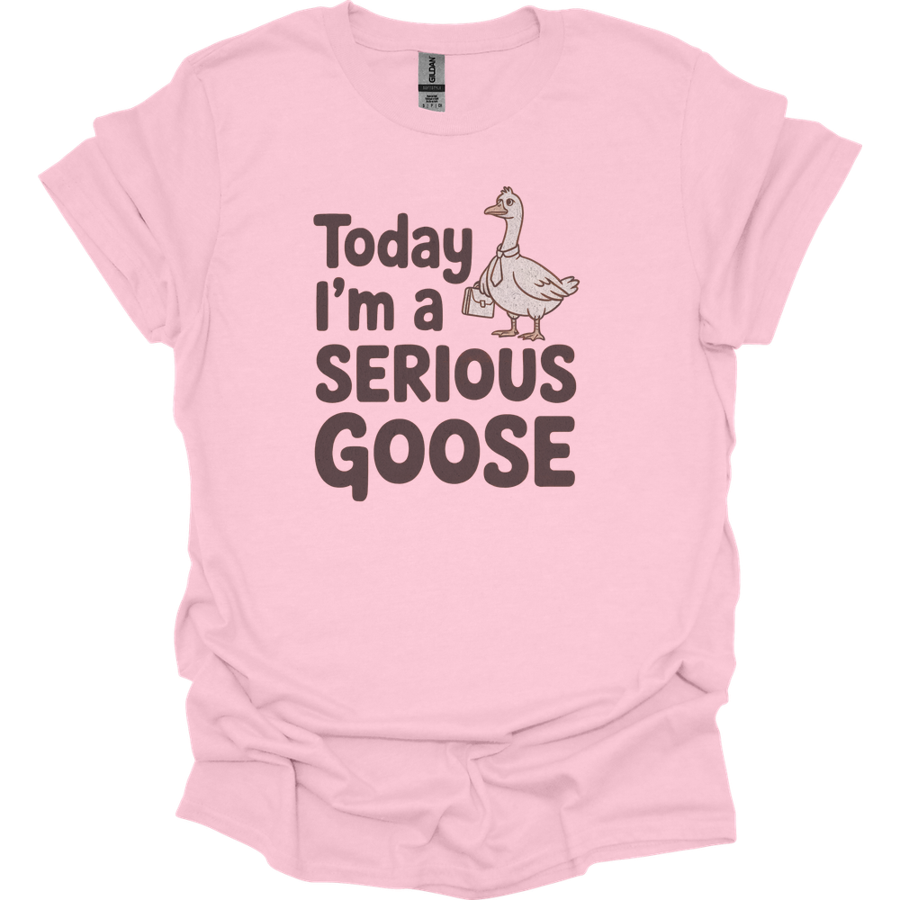 Today Im A Serious Goose - Light Pink