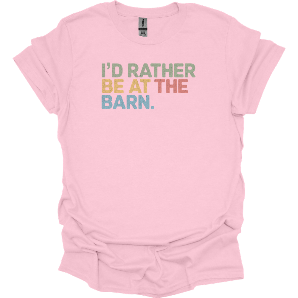 Id Rather Be At The Barn - Light Pink