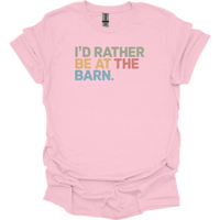 Id Rather Be At The Barn - Light Pink