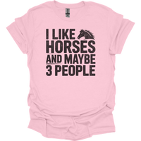 I Like Horses And Maybe 3 People - Light Pink