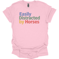 Easily Distracted By Horses - Light Pink