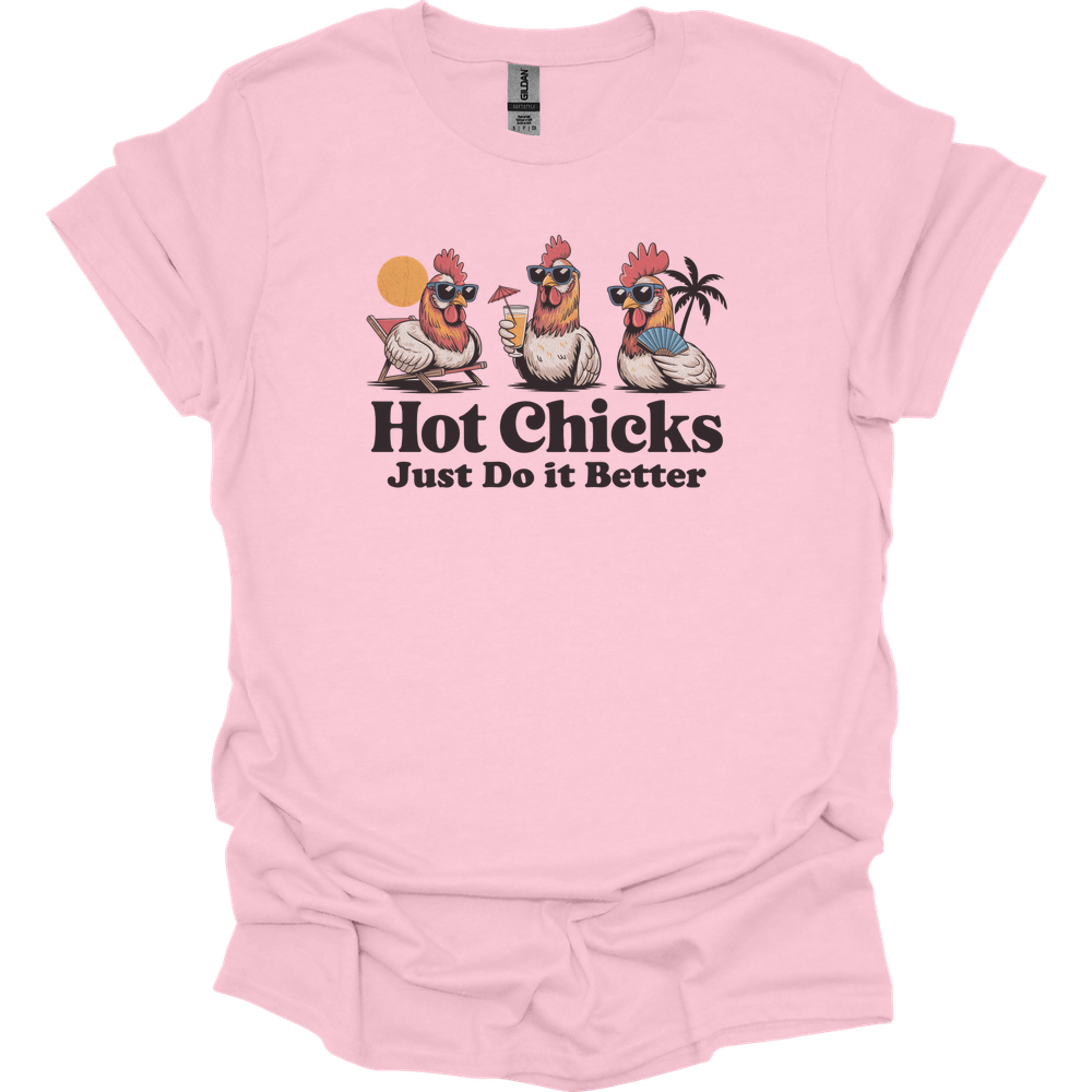 Hot Chicks Just Do It Better Adult Dark - Light Pink