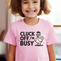 Cluck Off Im Busy Child Dark - Light Pink