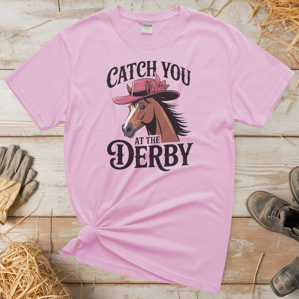 Catch You At The Derby (Adult Unisex Tee) - Light Pink