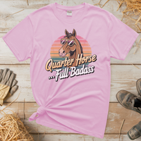 Quarter Horse Full Badass (Adult Unisex Tee) - Light Pink