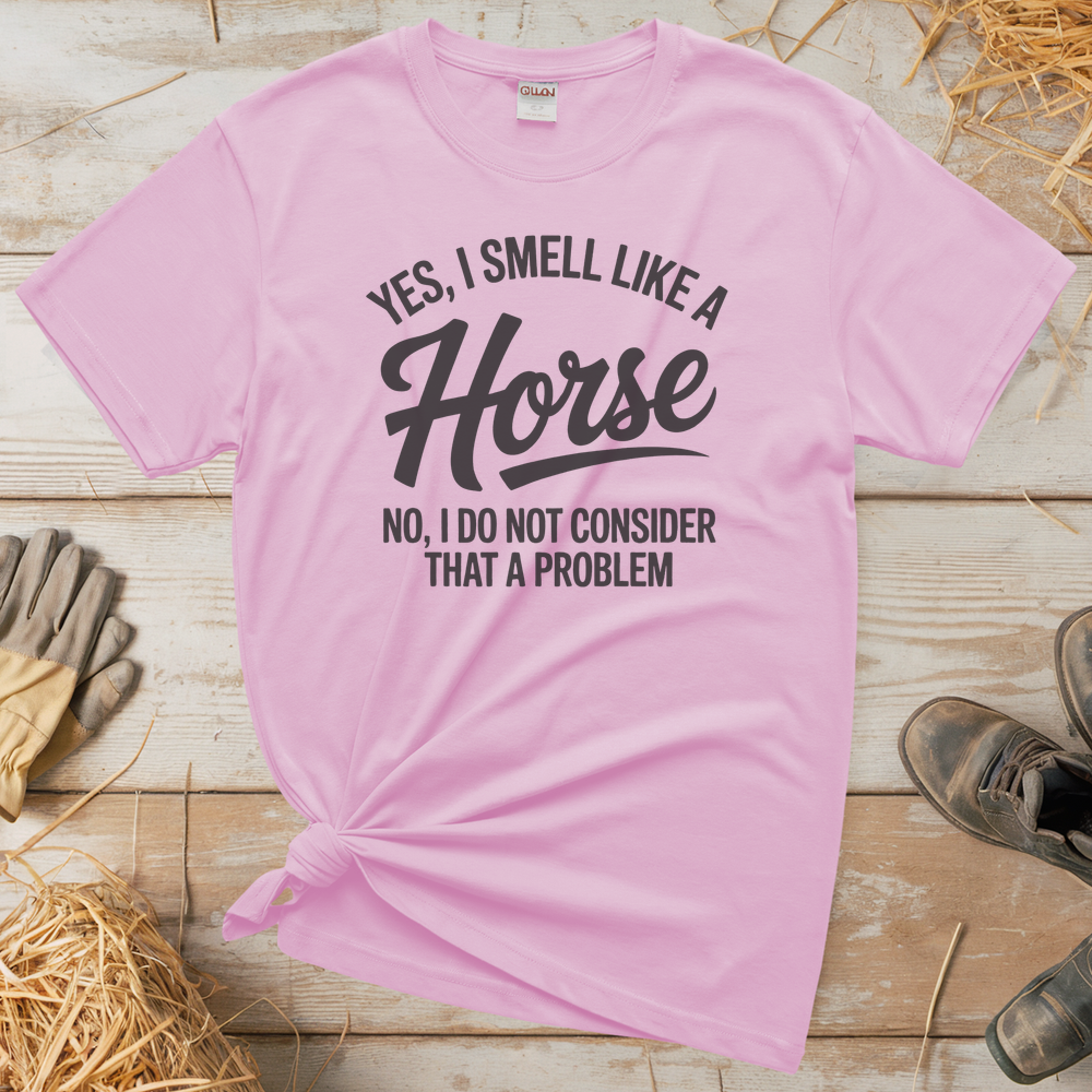 Yes I Smell Like A Horse (Adult Unisex Tee) - Light Pink