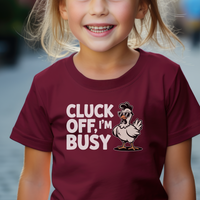 Cluck Off Im Busy Child Dark - Maroon