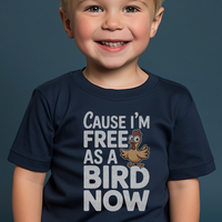 Cause Im Free As A Bird Now Toddler - Navy