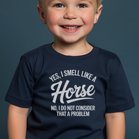 Yes I Smell Like A Horse Toddler - Navy