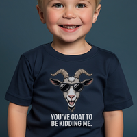 Youve Goat To Be Kidding Me Toddler - Navy