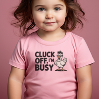Cluck Off Im Busy Toddler Dark - Pink