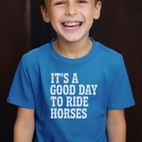 Good Day To Ride Horses Child Tee - Royal