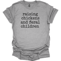 Raising Chickens And Feral Children - Sport Grey