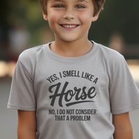 Yes I Smell Like A Horse Child - Sport Grey