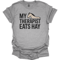 My Therapist Eats Hay - Sport Grey