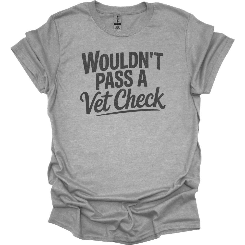 Wouldnt Pass A Vet Check - Sport Grey