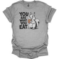 You Are What You Eat Nuts - Sport Grey