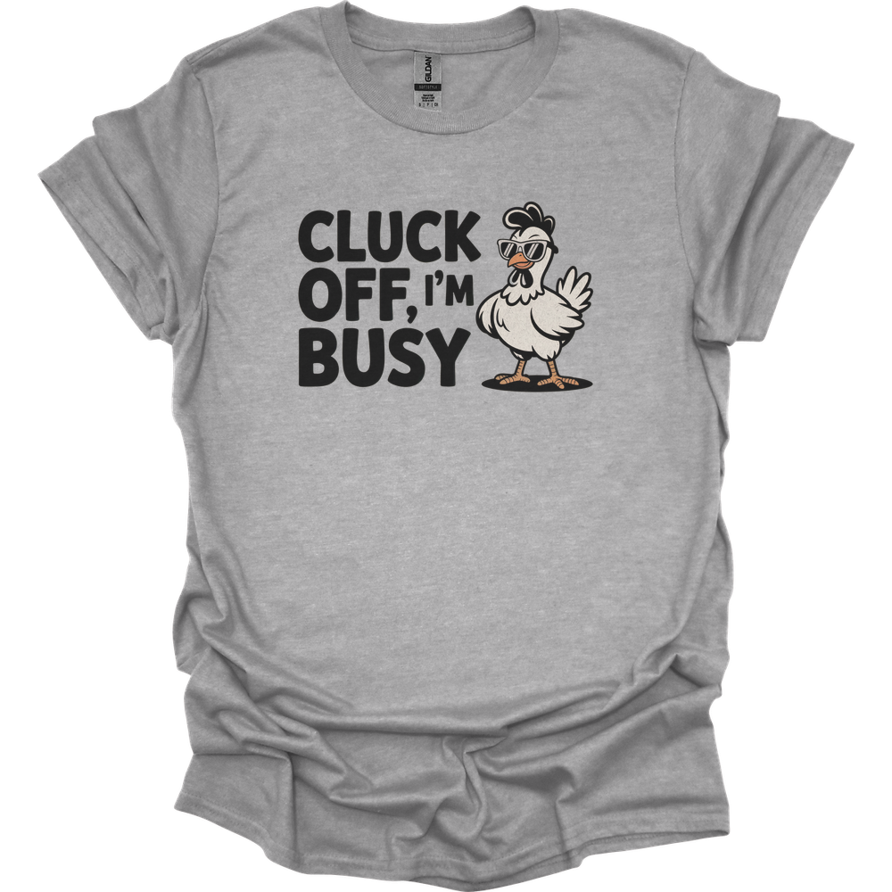 Cluck Off Im Busy Adult Dark - Sport Grey