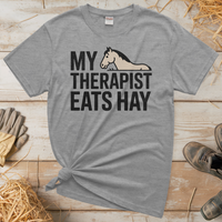 My Therapist Eats Hay (Adult Unisex Tee) - Sport Grey