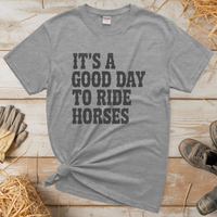 Good Day To Ride Horses Tee - Sport Grey