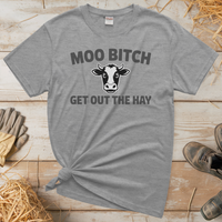 Moo Bitch Adult Tee - Sport Grey