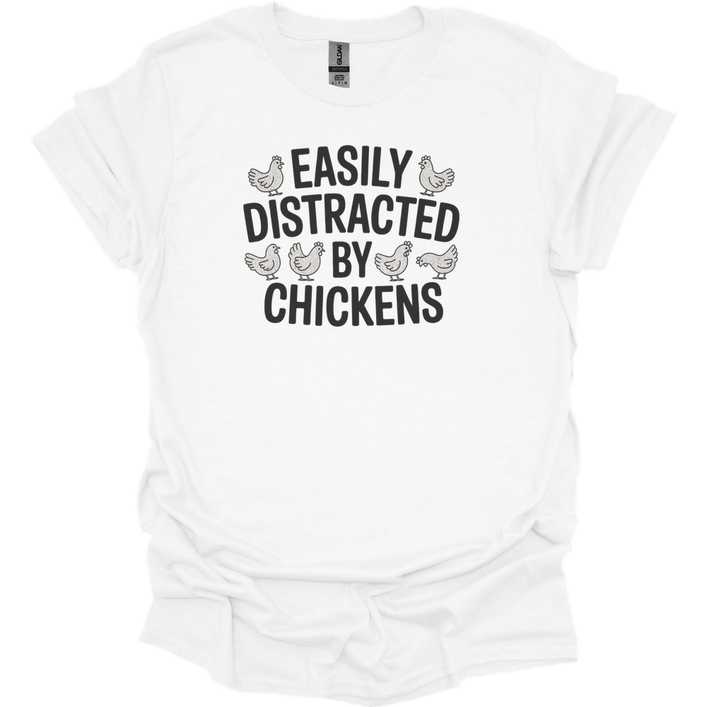 Easily Distracted By Chickens - White