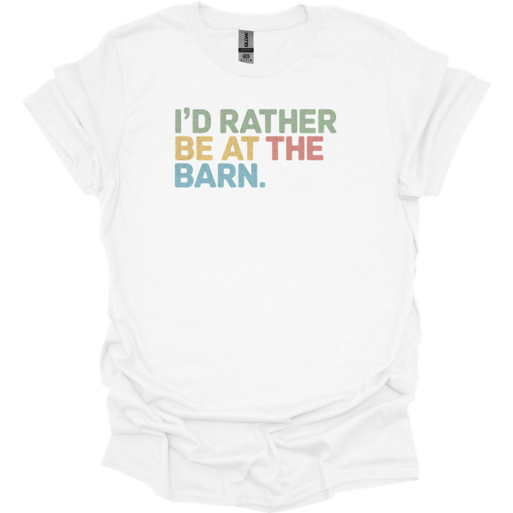 Id Rather Be At The Barn - White