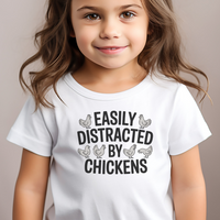 Easily Distracted By Chickens Toddler - White