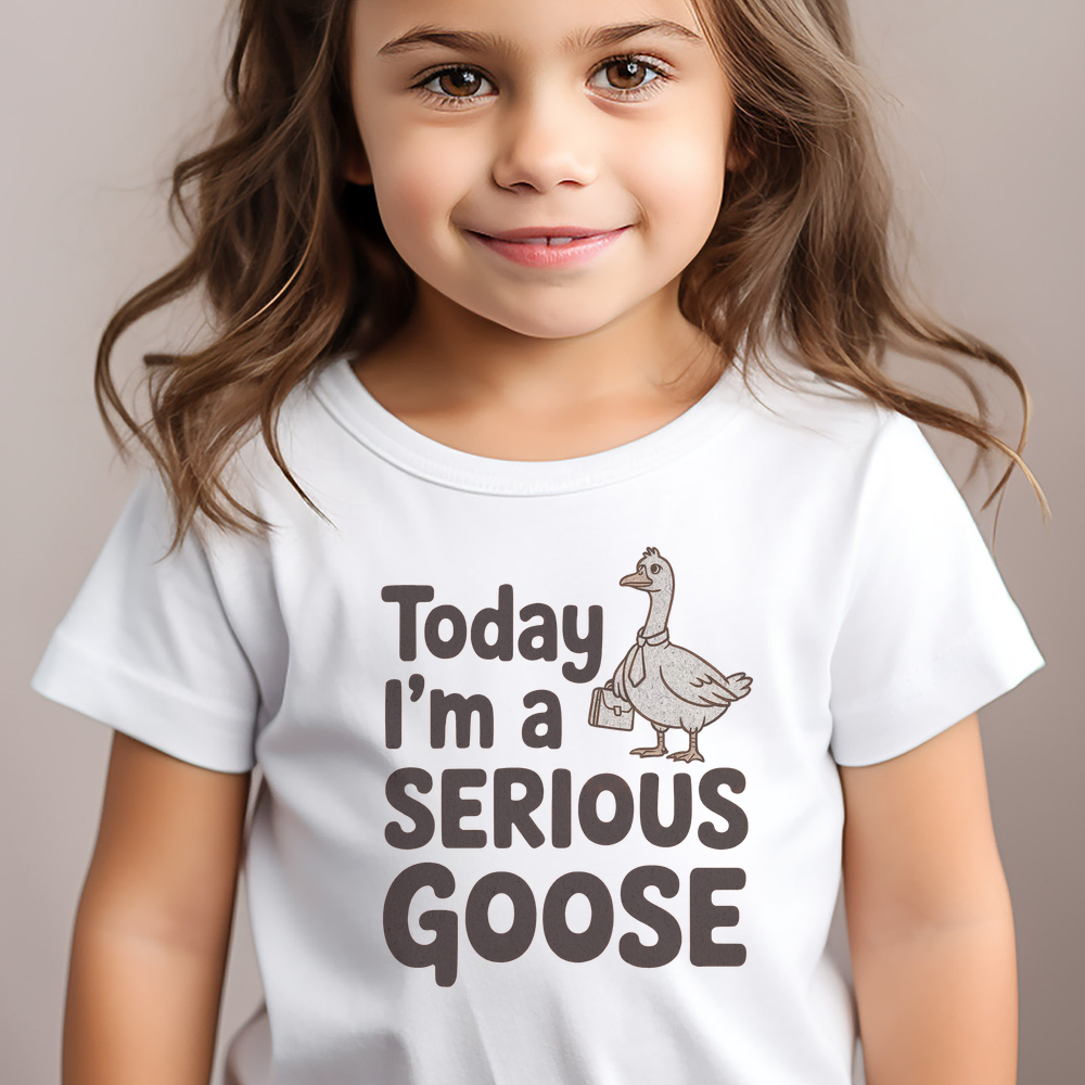 Today Im A Serious Goose Toddler - White