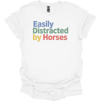 Easily Distracted By Horses - White