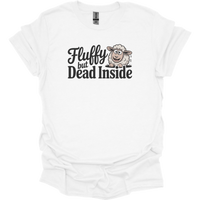 Fluffy But Dead Inside Adult Dark - White