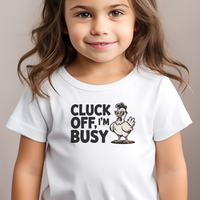 Cluck Off Im Busy Toddler Dark - White